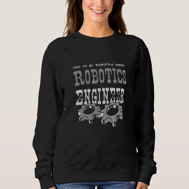 Robotics Engineer   Robot Mechanic T Shirt (Framsida)