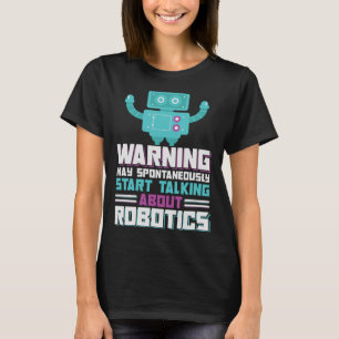 Robotics Engineering AI Autonomous Robot Byggnad T Shirt