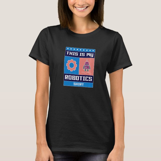 Robotics Engineering Robot Mechanic Engineering T Shirt (Framsida)