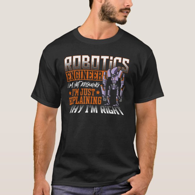 Robotics Ingenjör I är inte Robotics Klubb Ro T Shirt (Framsida)