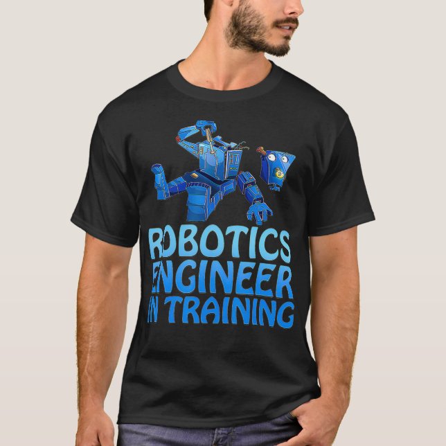 Robotics Ingenjör in Training Funny Robot T Shirt (Framsida)