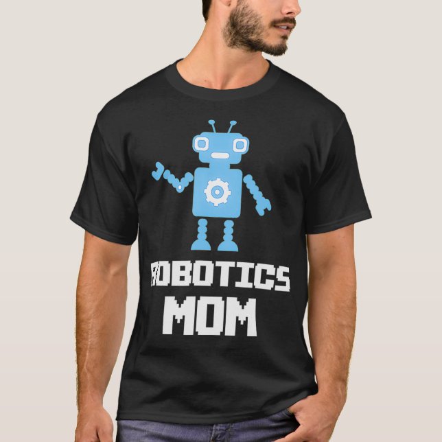 Robotics Mamma T Shirt (Framsida)