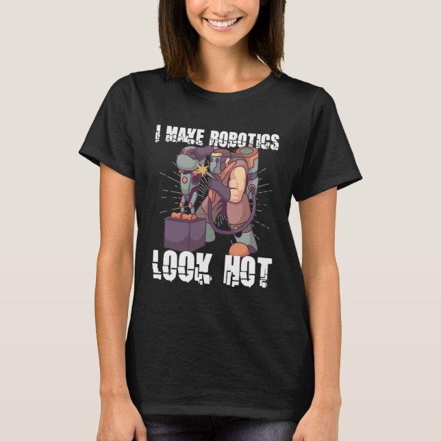 Robotics Maskin Learning Robot Robotics Engineeri T Shirt (Framsida)