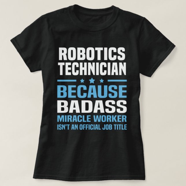 Robotics Technician T Shirt (Design framsida)