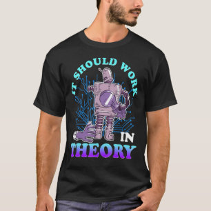 Robotics Theory Robot Ingenjör Robotics Computer S T Shirt