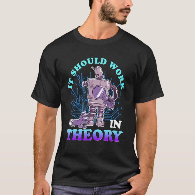 Robotics Theory Robot Ingenjör Robotics Computer S T Shirt (Framsida)
