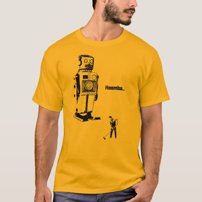 RobotOverlords!!! Dig som nu är ren golv Hoomba! T-shirt (Framsida)