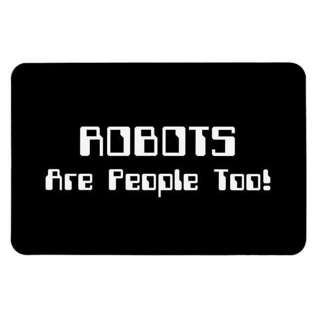 ROBOTS är också människor! Magnet (Horisontell)