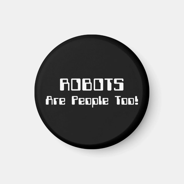 ROBOTS är också människor! Magnet (Framsidan)