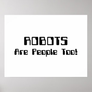 ROBOTS är också människor! Poster