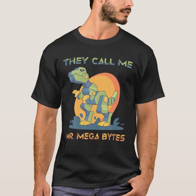 Robots - de kallar mig Mega Bytes - Dinosaur - T Shirt (Framsida)