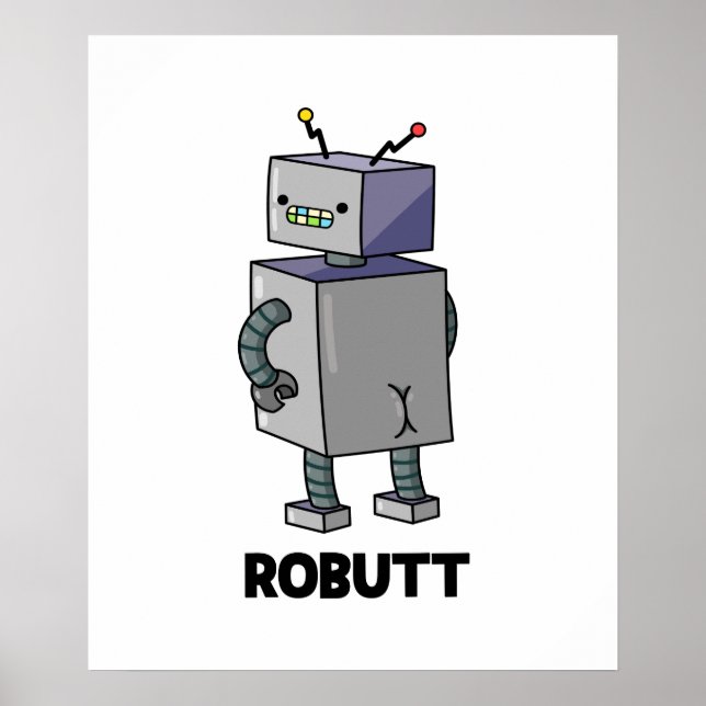 Robutt Funny Robot Pun Poster (Framsidan)