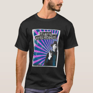 Robyn Hitchcock T Shirt