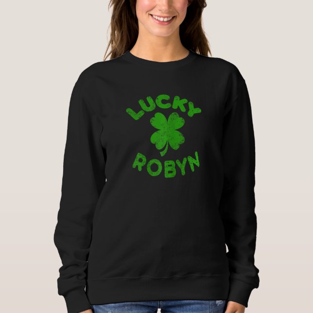 Robyn Irish Family St patrick's day Lucky Robyn T Shirt (Framsida)