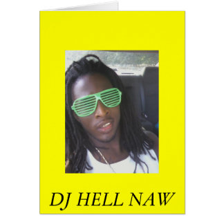 roc3, DJ HELL NAW Hälsningskort
