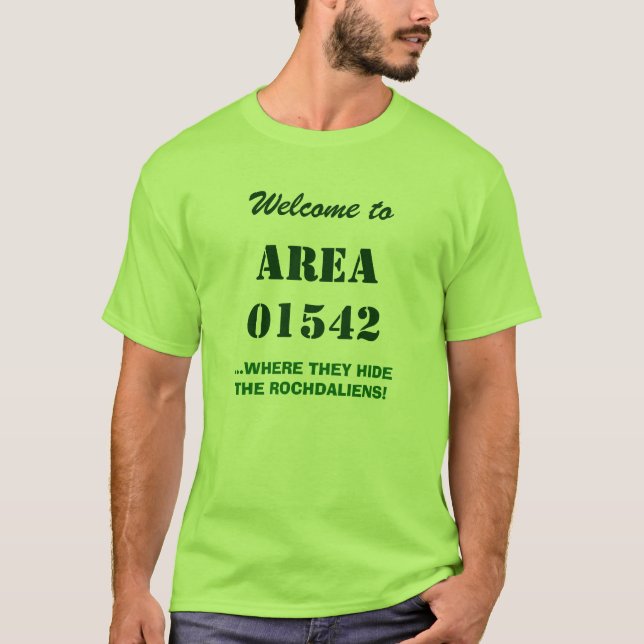 Rochdale MORSOR, aka "OMRÅDE 01542"…, Rochdaliens! T Shirt (Framsida)