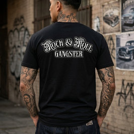 Rock and Roll Gangster  bakhuvud T Shirt