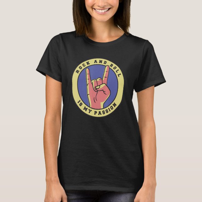 Rock and Roll is my Passion Rocker T Shirt (Framsida)