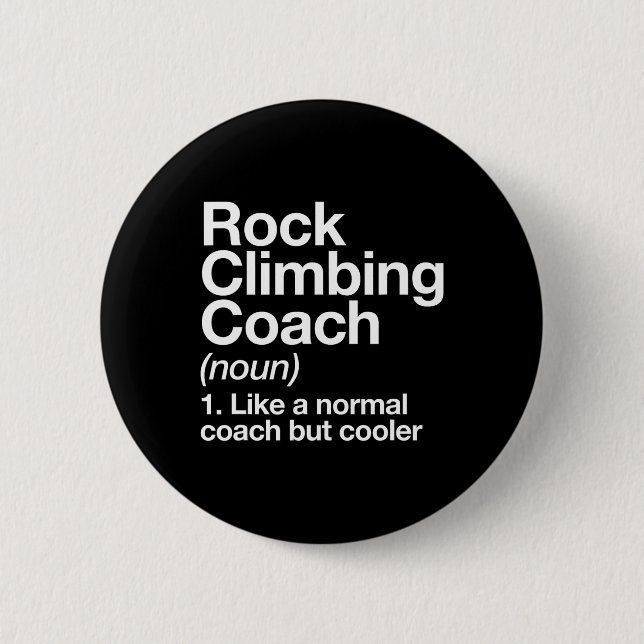Rock Climbing Coach Funny Definition Trainer Tee  Knapp (Framsida)