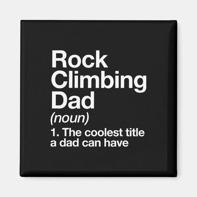 Rock Climbing Dad Definition Funny Sports  Magnet (Framsidan)