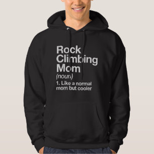 Rock Climbing Mamma Definition Rolig Sport Hoodie