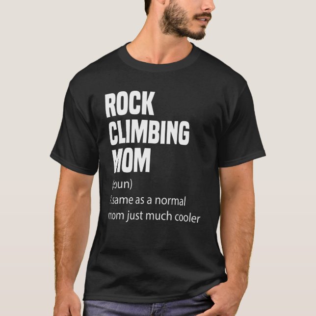 Rock Climbing Mom Dictionary Definition Funny Spor T Shirt (Framsida)