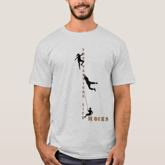 Rock Climbing - The Vertical Life Rocks! T Shirt