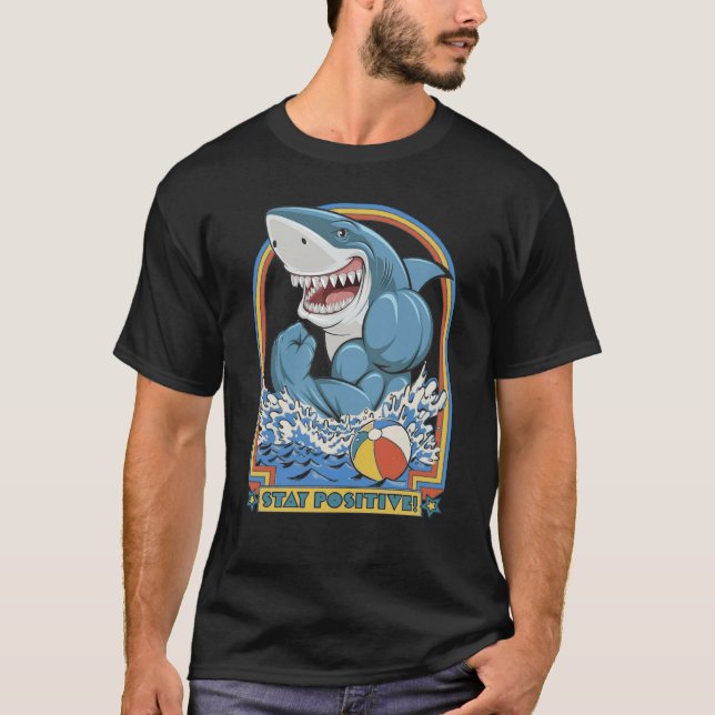 Rock Dolphin A Great Week For A Shark To Stay Posi T Shirt (Framsida)