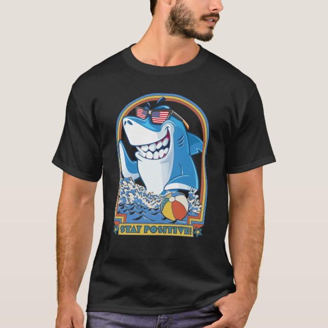 Rock Dolphin A Great Week For A Shark To Stay Posi T Shirt (Framsida)