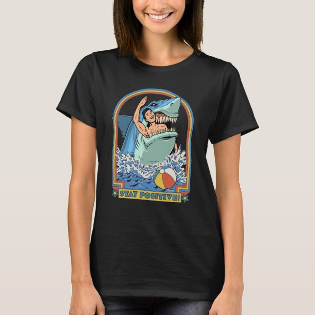 Rock Dolphin A Great Week For A Shark To Stay Posi T Shirt (Framsida)