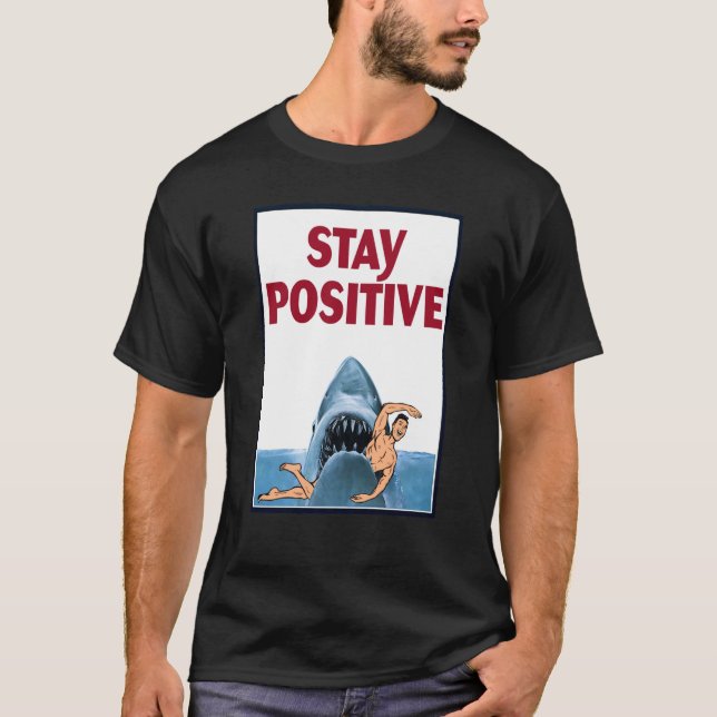 Rock Dolphin A Great Week For A Shark To Stay Posi T Shirt (Framsida)