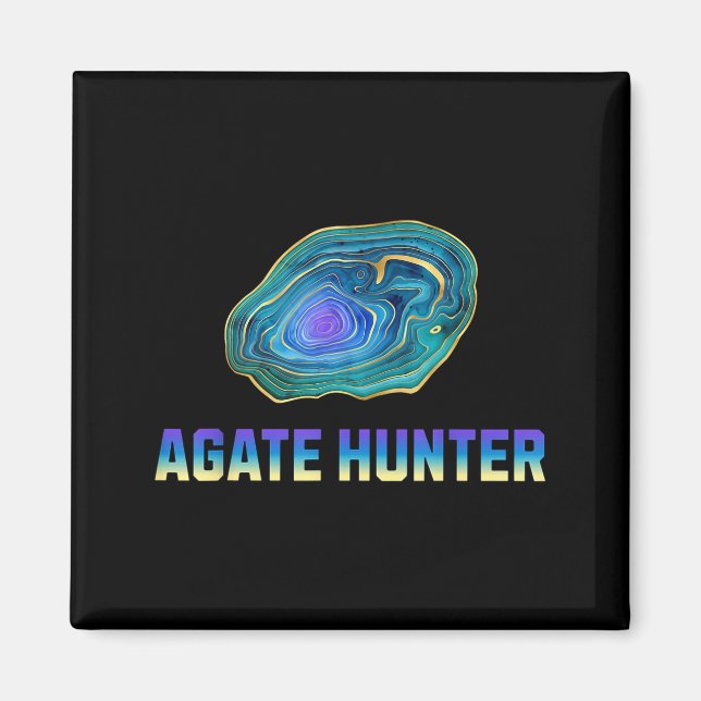 Rock Hunting Rock Collector Agate Geology Agate Hu Magnet (Framsidan)