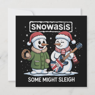 Rock jul SNOWASIS Some Might Sleigh Snöman Julkort