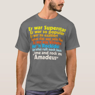 Rock Me Amadeus Falco Text T Shirt