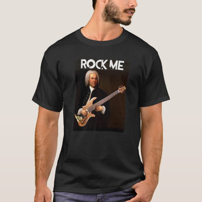 Rock Me Bach - Johann Sebastian Bach Piano and Mus T Shirt (Framsida)