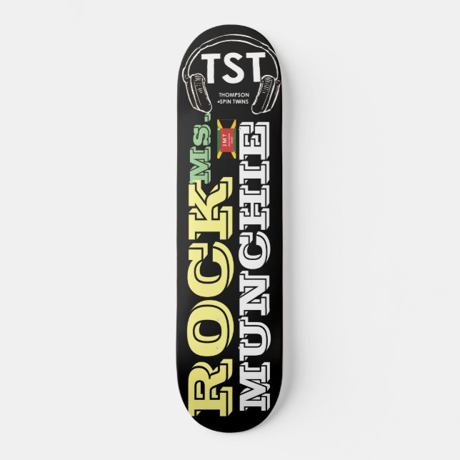 ROCK MS.MUNCHIE Skateboard (Framsida)