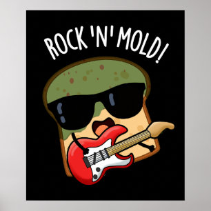 Rock n Mold Roligt Bröd Skämt Mörk Bakgrund Poster