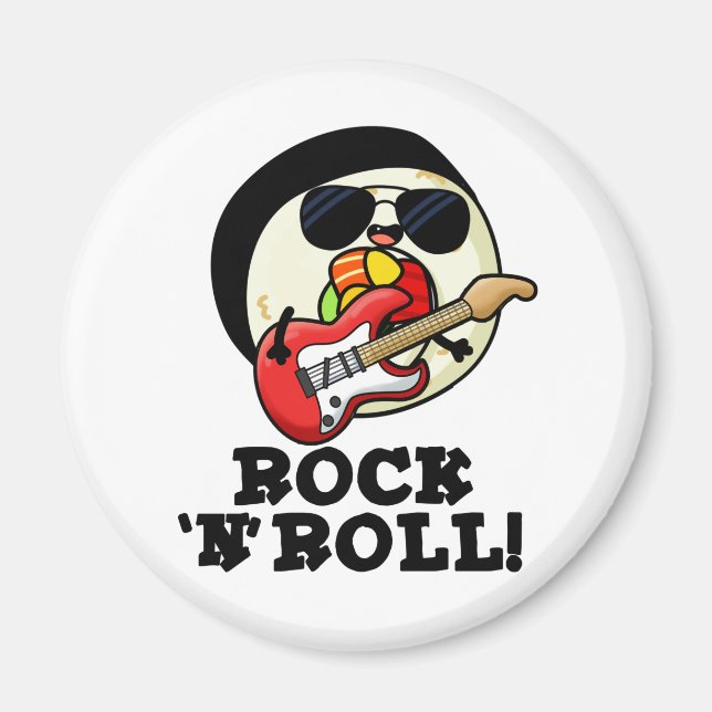 Rock n Roll Funny Sushi Roll Pun Magnet (Framsidan)
