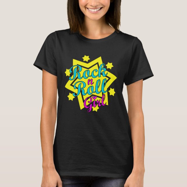 Rock n Roll Girl T Shirt (Framsida)