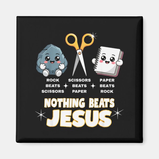 Rock Paper Scissors But Nothing Beats Jesus Funny  Magnet (Framsidan)
