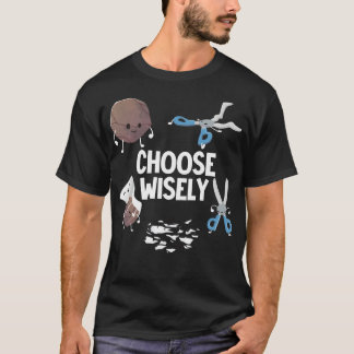 Rock Paper Scissors Choose T Shirt