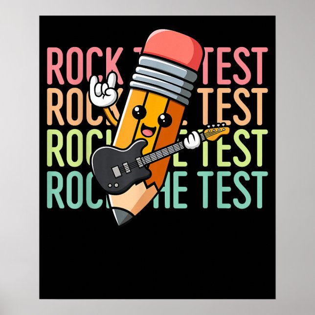 Rock The Test Dag Lärar Testning Dag Motiverande Poster (Framsidan)