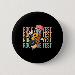 Rock The Test Day Lärare Testdag Motiverande Knapp