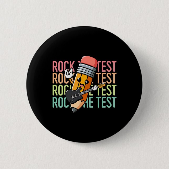 Rock The Test Day Lärare Testdag Motiverande Knapp (Framsida)