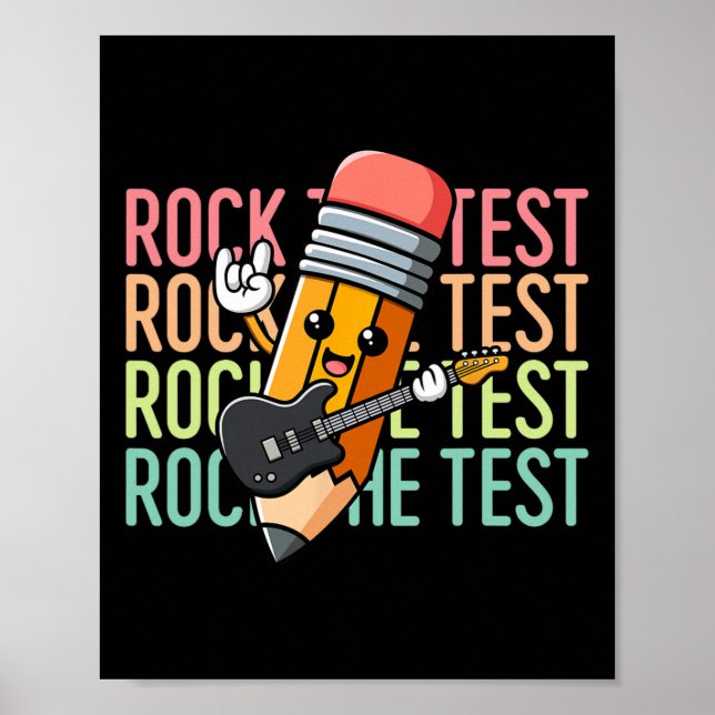 Rock The Test Day Lärare Testdag Motiverande Poster (Framsidan)
