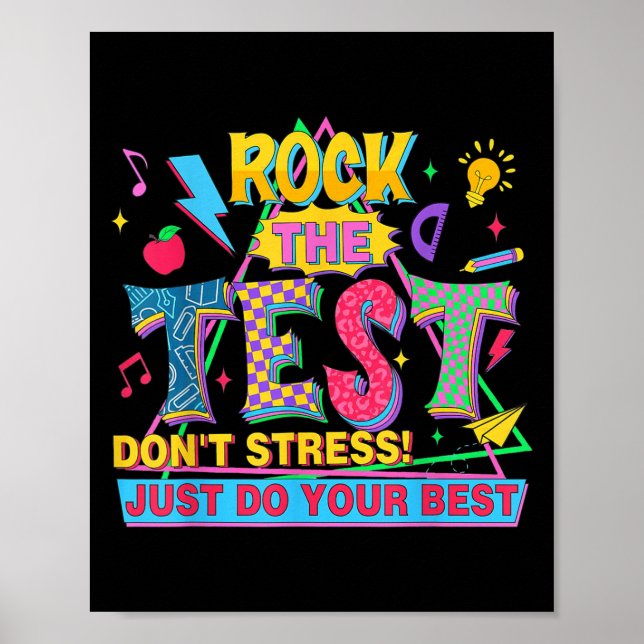 Rock The Test Dont Stress Motivational Teacher Tes Poster (Framsidan)