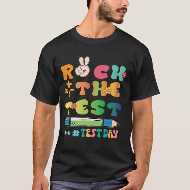 Rock The Test Provdag Mysig Motivations T-Shirt (Framsida)