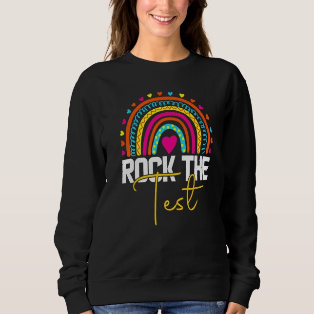 rock the test test day teacher testing day rainbow t shirt (Framsida)