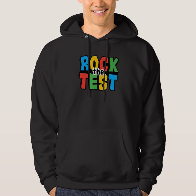 Rock The Test Testing Day Retro Motivational Teach Hoodie (Framsida)