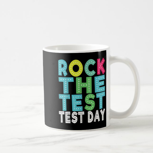 Rock The Test Testing Day Staar Motivational Teach Kaffemugg (Höger)
